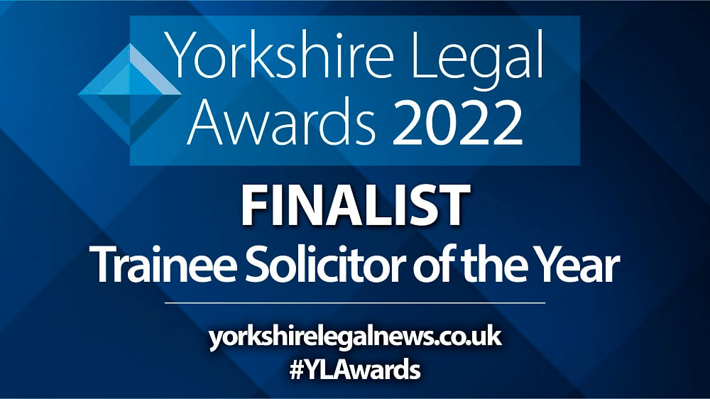 LCF Law | Yorkshire Legal Awards | Trainee Solicitor of the Year