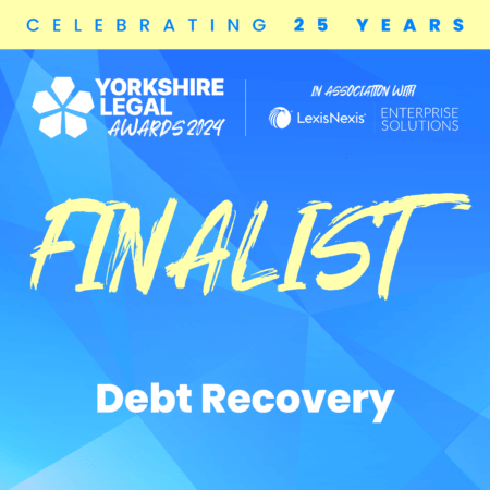 Yorkshire Legal Awards - Debt Recovery Team of the Year